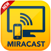 MiraCast For Android to TV
