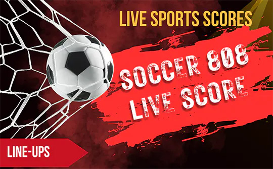 Soccer808 LiveScore | Live Sport Online