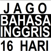JAGO BAHASA INGGRIS 16 HARI MATERI LENGKAP OFFLINE
