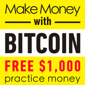 Make Money with BITCOIN starting with only $10.