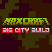 MaxCraft: Big City Building Games
