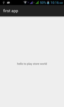 First Play Store App