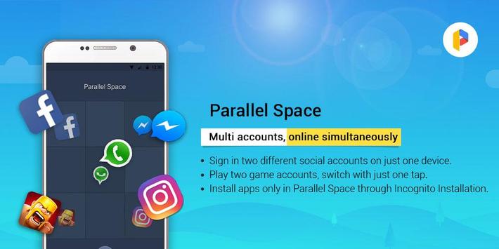Parallel Space - Multiple accounts and Two face